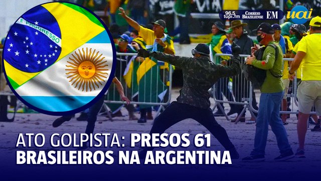 Justiça argentina age contra brasileiros envolvidos em atos golpistas