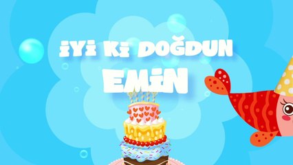 İyi ki Doğdun EMİN  - İsme Özel Kırmızı Balık Doğum Günü Şarkısı