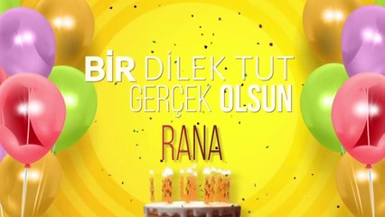 İyi ki doğdun RANA - İsme Özel Doğum Günü Şarkısı