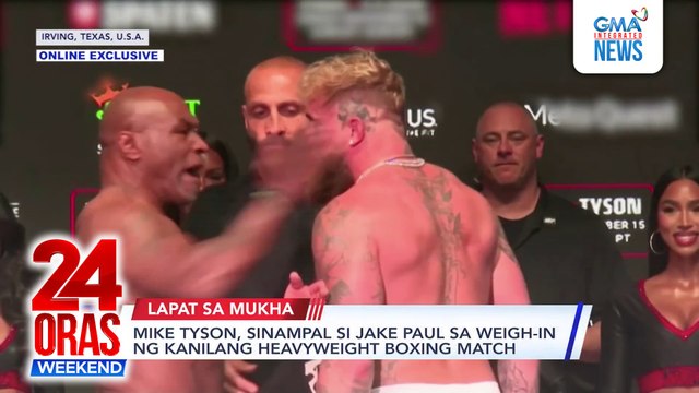 Mike Tyson, sinampal si Jake Paul sa weigh-in ng kanilang heavyweight boxing match | 24 Oras Weekend