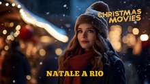 «Christmas movie: Natale a Rio HD»