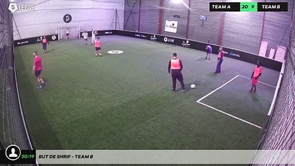 But de Shrif - Team B