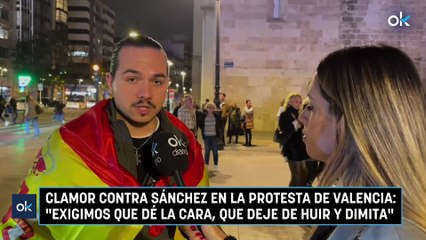 Clamor contra Sánchez en la protesta de Valencia: "Exigimos que dé la cara, que deje de huir y dimita"