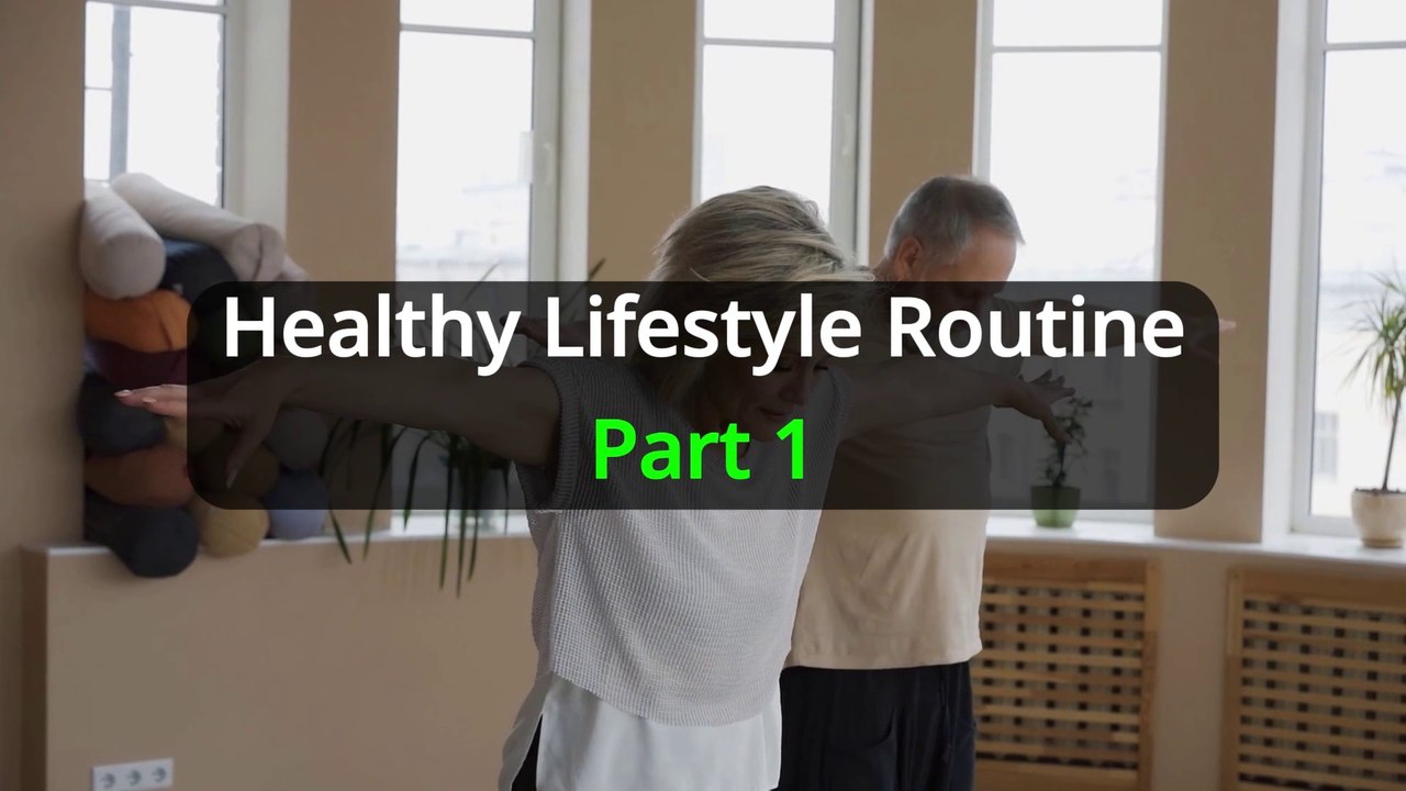 Motivational - Healthy Lifestyle Routine Part 1
