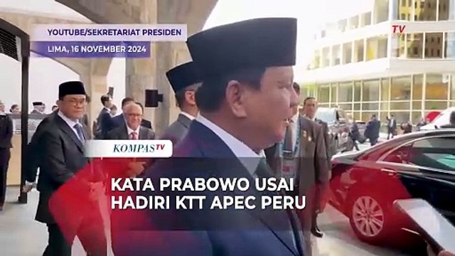 Presiden Prabowo Pasca Hadiri KTT APEC Peru: Kita Ingin Perdagangan yang Teratur, Bebas, Tapi Adil