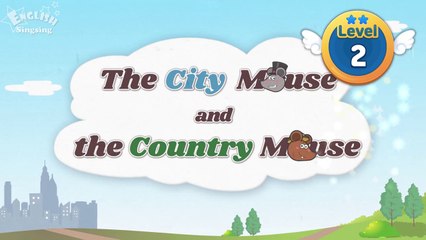 The City Mouse and the Country Mouse - Fairy tale - English Stories