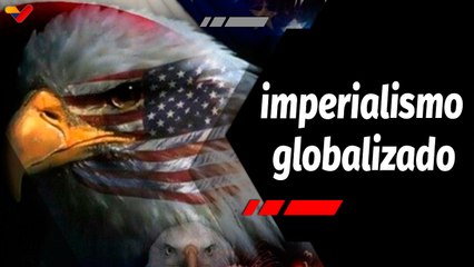 La Hojilla | Mario Silva: Debemos entender qué es el imperialismo