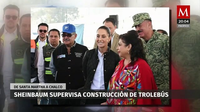 Sheinbaum supervisa avance de trolebús elevado que conectará Santa Martha Acatitla con Chalco