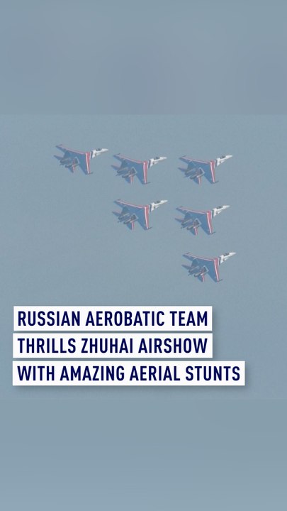 Russian Knights aerobatic team thrills Zhuhai Airshow with amazing aerial stunts