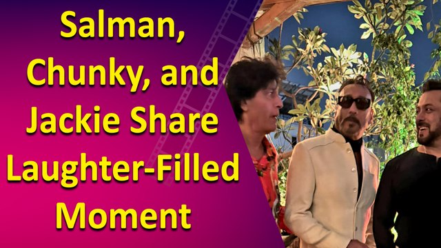 Salman, Chunky, and Jackie Share Laughter-Filled Moment