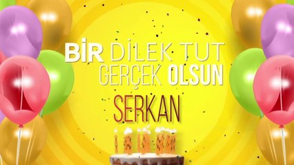 İyi ki doğdun SERKAN- İsme Özel Doğum Günü Şarkısı (FULL VERSİYON)