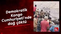 Demokratik Kongo Cumhuriyeti'nde dağ çöktü