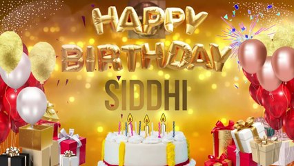 SiDDHi - Happy Birthday Siddhi सिद्धि