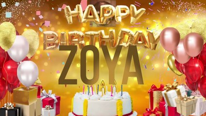 ZOYA - Happy Birthday Zoya