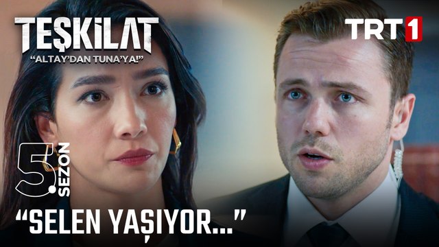 Selen yaşıyor! | #Teşkilat 120. Bölüm