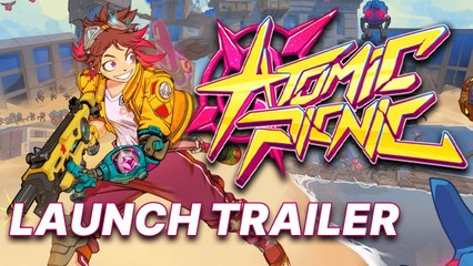 Atomic Picnic - Trailer de lancement