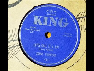 Let's Call It A Day - Sonny Thompson (1952)