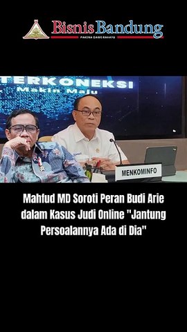 Mahfud MD Soroti Peran Budi Arie dalam Kasus Judi Online "Jantung Persoalannya Ada di Dia"
