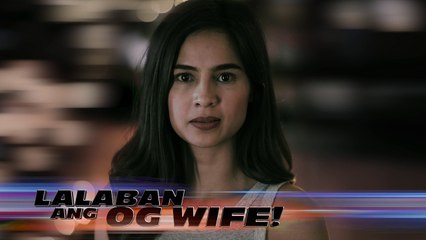 Asawa Ng Asawa Ko: Lalaban ang OG Wife  (Teaser Ep. 176)