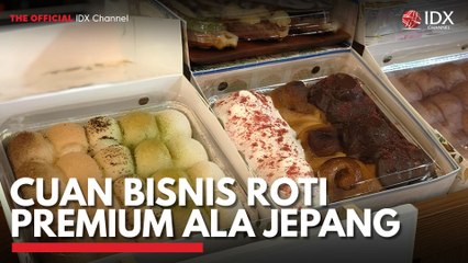 Cuan Bisnis Roti Premium Ala Jepang