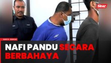 Pemandu treler kontena tidak mengaku pandu bahaya, sebabkan kematian wanita