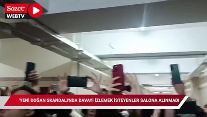 'Yeni Doğan Skandalı'nda davayı izlemek isteyenler aileler salona alınmadı