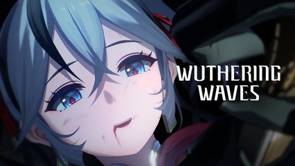 Wuthering Waves - Trailer version 1.4