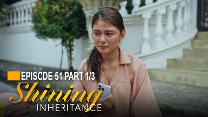 Shining Inheritance: Inna leaves the mansion! (Episode 51 - Part 1/3)