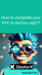 How to complete your KYC verification in DoctorX app??