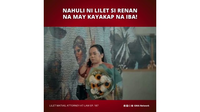 Lilet Matias, Attorney-at-Law: Nahuli ni Lilet si Renan na may kayakap na iba! (Episode 187)