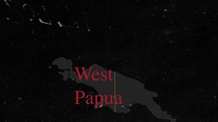 West Papua - Introduction Pt 3