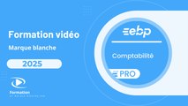 Formation vidéo en marque blanche sur EBP Compta PRO 2025 :  Les ecritures FEC