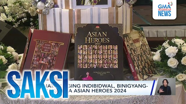 40 natatanging indibidwal, binigyang-parangal sa Asian Heroes 2024 | Saksi