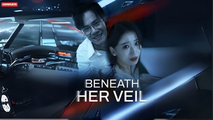 Beneath Her Veil Chinese Drama