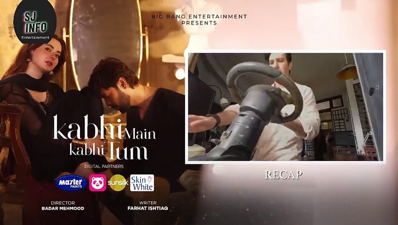 Kabhi Main Kabhi Tum - Episode 21 | Fahad Mustafa & Hania Aamir | SJ Info Entertainment