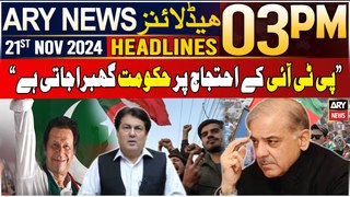 ARY News 3 PM Headlines | 21st Nov 2024 | Prime Time Headlines