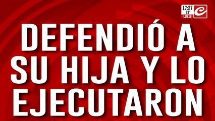 Defendió a su hija y lo ejecutaron: su yerno lo acribilló de 8 disparos