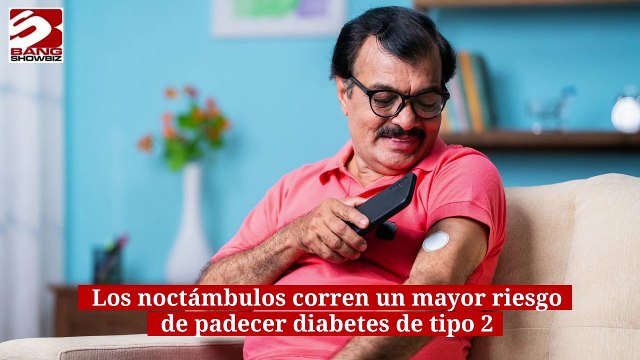 Los noctámbulos corren un mayor riesgo de padecer diabetes de tipo 2