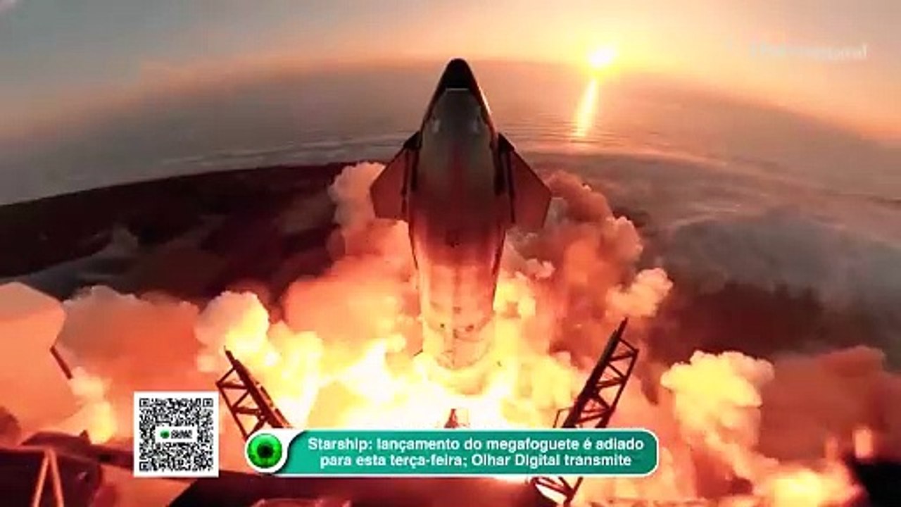 Starship: lançamento do megafoguete é adiado para esta terça-feira. Olhar Digital transmite