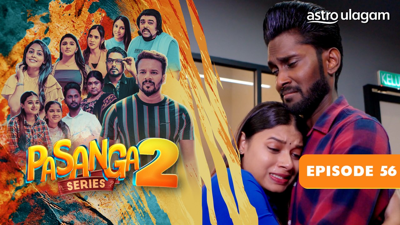 Pasanga 2 | Episode 56 [Preview]