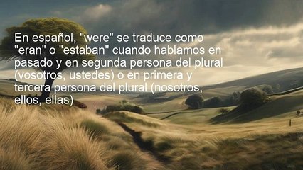 Domina el Uso de 'Were' en Inglés con Ejemplos Claros 📚