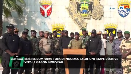 [#Reportage] Référendum 2024 : Oligui Nguema salue une étape décisive vers le Gabon nouveau