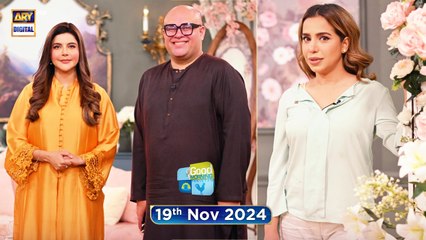 Good Morning Pakistan  19 Nov 2024