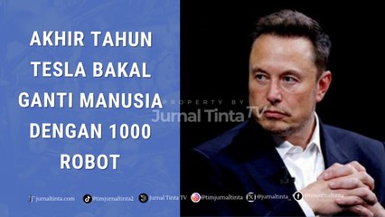 Elon Musk Mengumumkan Bakal Mengganti Manusia dengan 1000 Robot Optimus untuk Bekerja