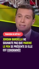 Jordan Bardella avoue qu'il ne souhaite pas que Marine Le Pen se présente si elle est condamnée