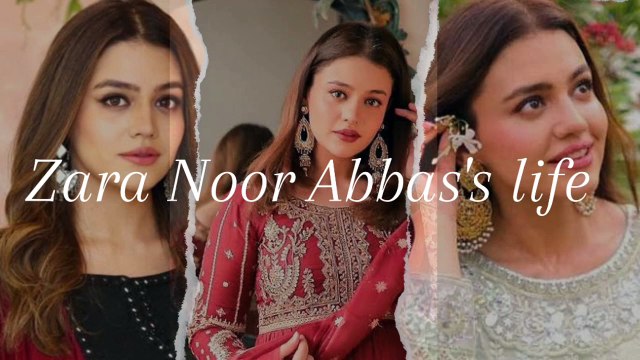 Zara Noor Abbas's biography /Zara Noor Abbas's lifestyle/ About Zara Noor Abbas