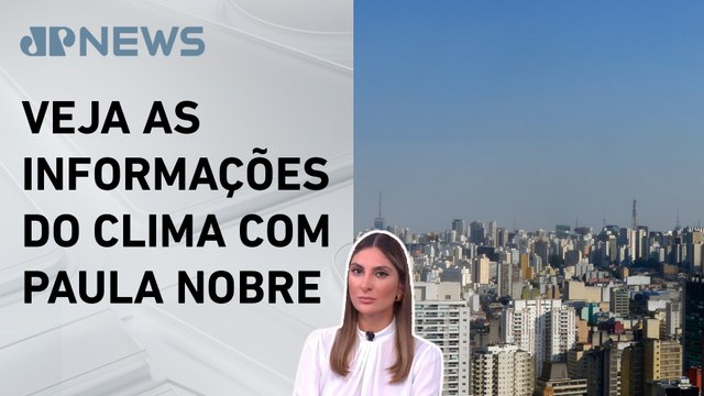 São Paulo deve ter temperaturas altas no feriado desta quarta (20) | Previsão do Tempo
