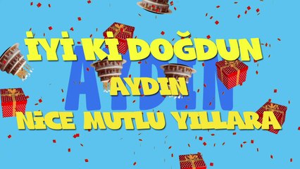 İyi ki doğdun AYDIN - İsme Özel Ankara Havası Doğum Günü Şarkısı (FULL VERSİYON) (REKLAMSIZ)