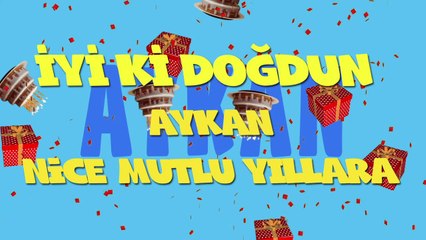 İyi ki doğdun AYKAN - İsme Özel Ankara Havası Doğum Günü Şarkısı (FULL VERSİYON) (REKLAMSIZ)