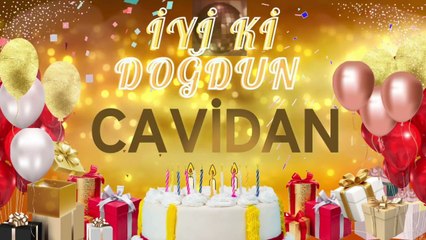 CAVİDAN – Ad Günün Mübarək Cavidan